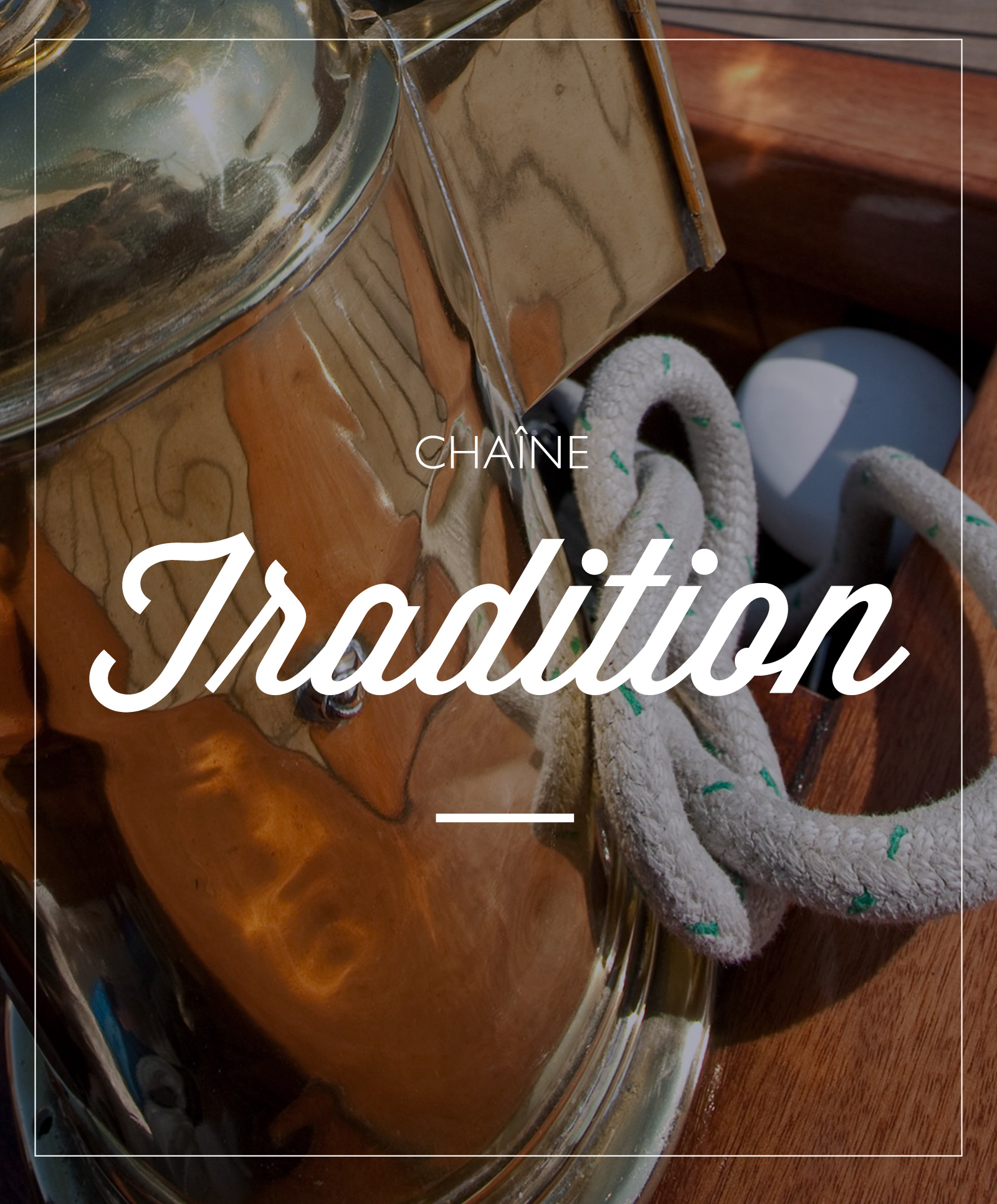 chaine Tradition
