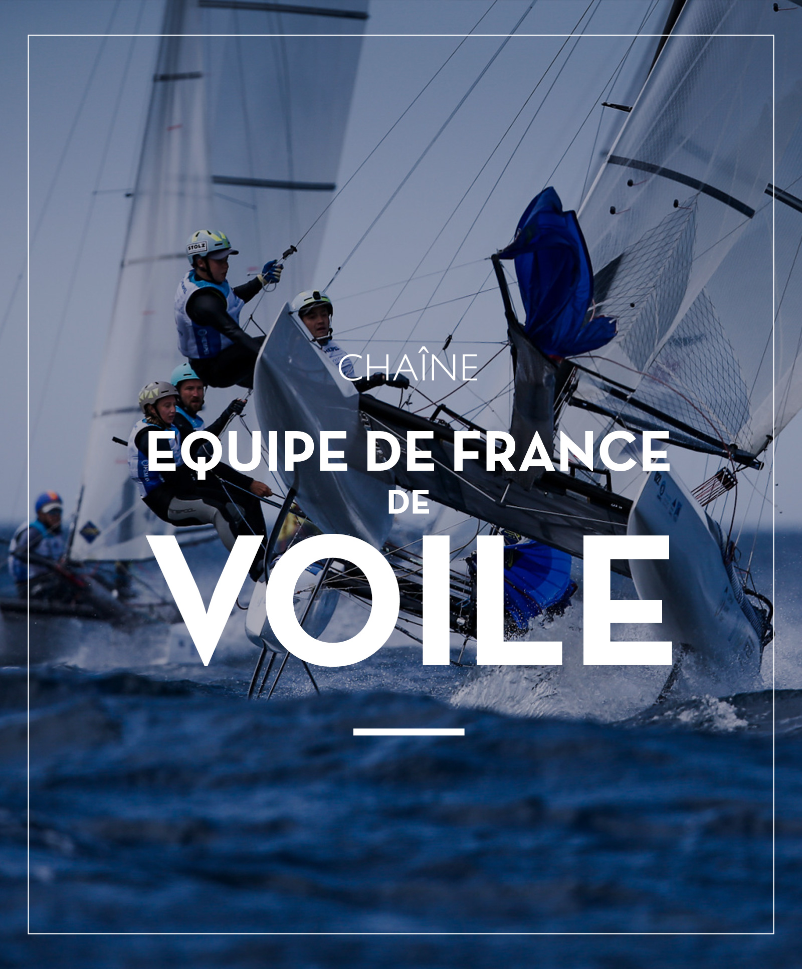 EQUIPE DE FRANCE DE VOILE